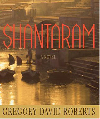 Shantaram – o carte evadata din inchisoarea sufletului