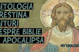 Mitologia crestina: Biblia si Apocalipsa