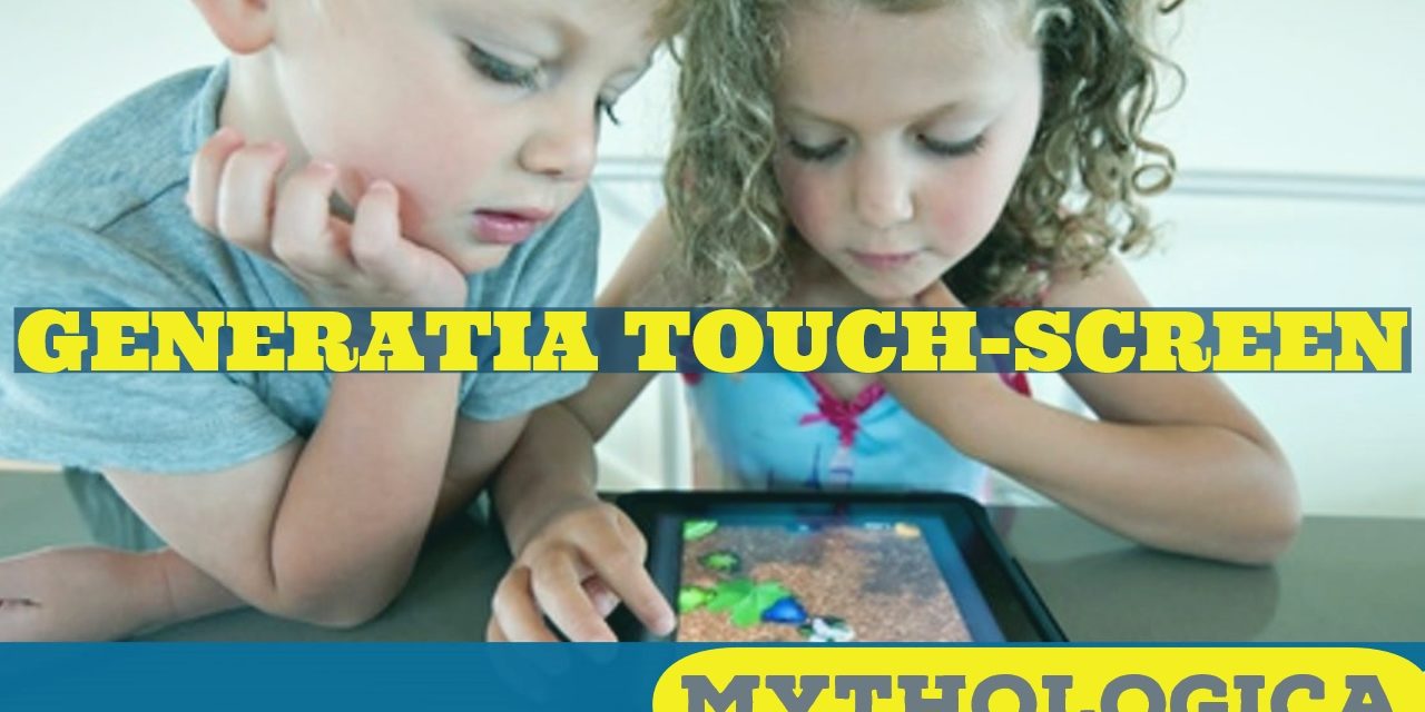 Generatia touch-screen: copil intr-o lume digitala