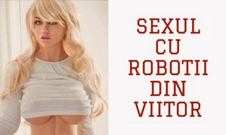 Sexul cu robotii in viitor